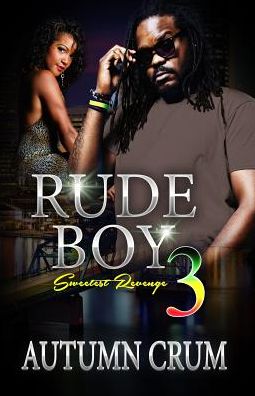 Cover for Autumn Crum · Rude Boy 3 (Paperback Book) (2019)