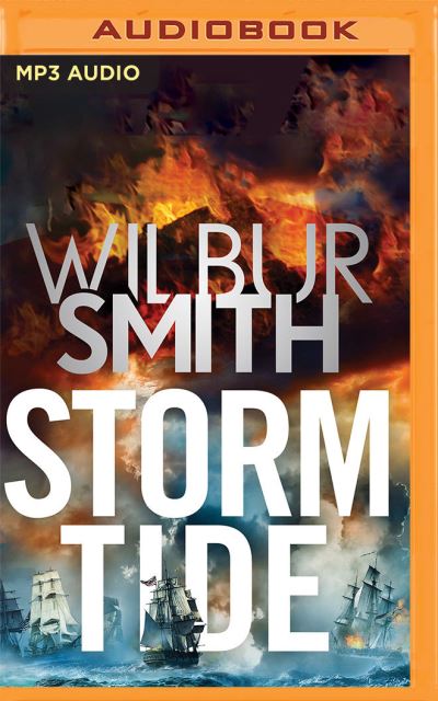 Storm Tide - Wilbur Smith - Musiikki - Audible Studios on Brilliance Audio - 9781799799689 - tiistai 2. elokuuta 2022