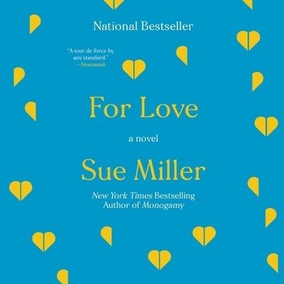 Cover for Sue Miller · For Love (CD) (2020)