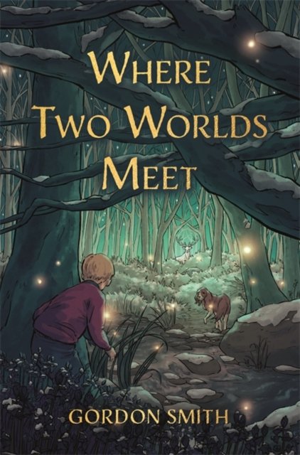 Cover for Gordon Smith · Where Two Worlds Meet (Paperback Book) (2023)