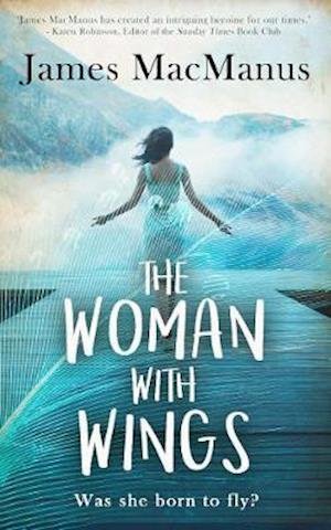 Cover for James MacManus · The Woman with Wings (Bok) (2020)
