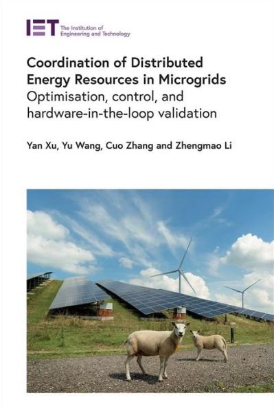 Cover for Yan Xu · Coordination of Distributed Energy Resources in Microgrids (Bog) (2022)