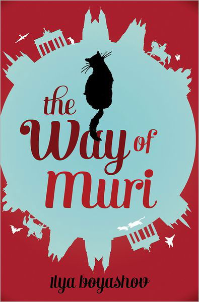 Cover for Ilya Boyashov · The Way of Muri (Taschenbuch) (2012)