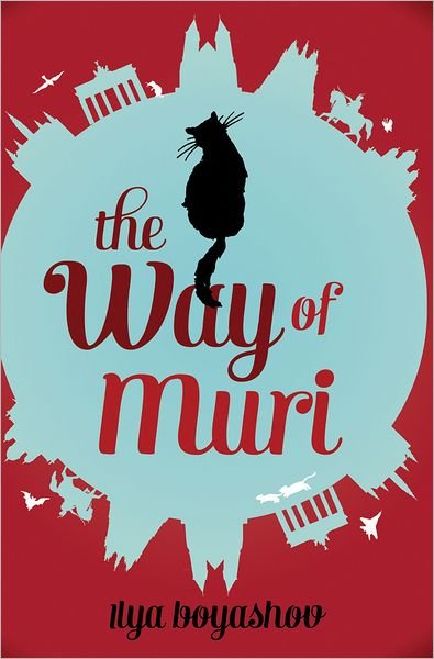 Cover for Ilya Boyashov · The Way of Muri (Paperback Book) (2012)