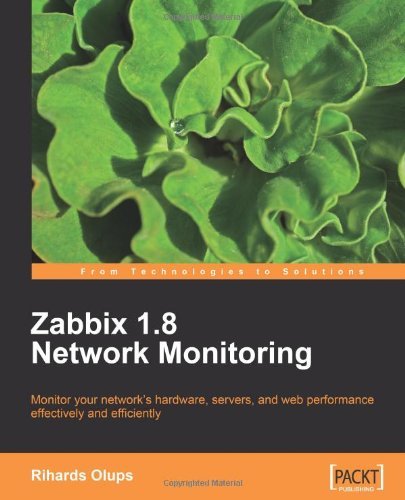 Cover for Rihards Olups · Zabbix 1.8 Network Monitoring (Paperback Book) (2010)