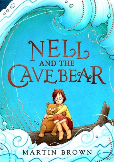 Cover for Martin Brown · Nell and the Cave Bear - Nell and the Cave Bear (Taschenbuch) (2021)