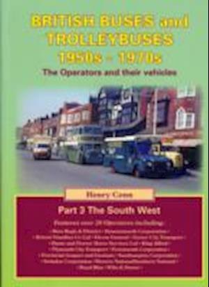 Cover for Henry Conn · British Buses and Trolleybuses 1950s-1970s (The South West) - Road Transport Heritage (Paperback Book) (2011)