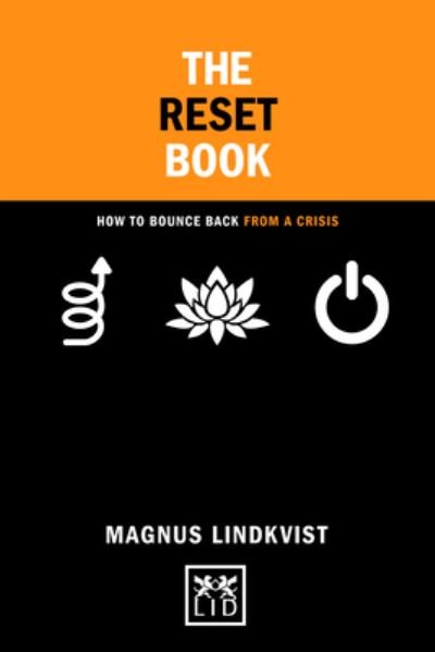 Cover for Magnus Lindkvist · The Reset Book: How to bounce back from a crisis - Concise Advice (Paperback Book) (2023)
