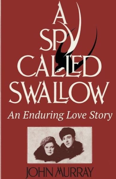 Cover for John Murray · A Spy Called Swallow (Paperback Book) (2017)