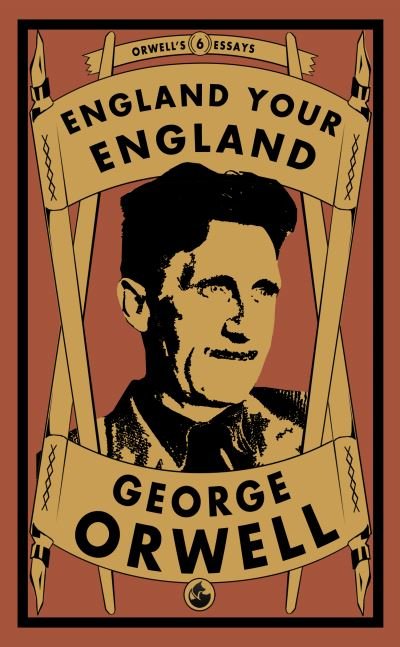 Cover for George Orwell · England Your England - Orwell's Essays (Paperback Bog) (2022)