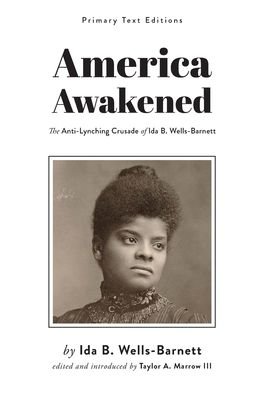 Cover for Ida B Wells-Barnett · America Awakened (Pocketbok) (2020)