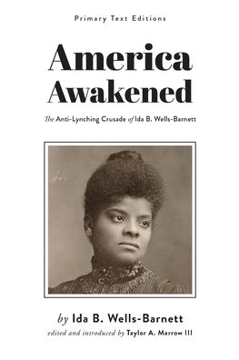 Cover for Ida B Wells-Barnett · America Awakened (Paperback Book) (2020)