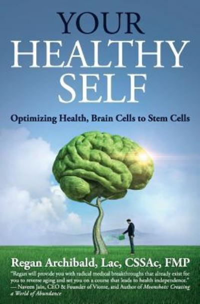 Cover for Regan Archibald Lac · Your Healthy Self (Paperback Book) (2019)