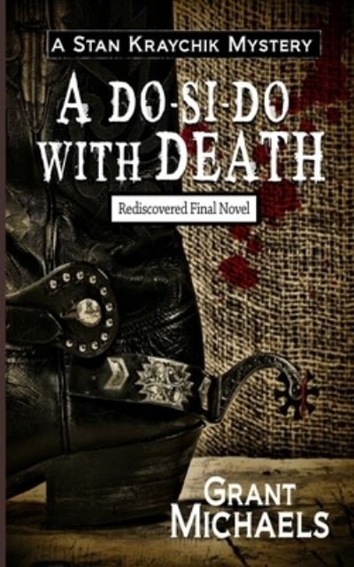 Do-Si-Do with Death - Grant Michaels - Books - ReQueered Tales - 9781951092689 - September 27, 2022