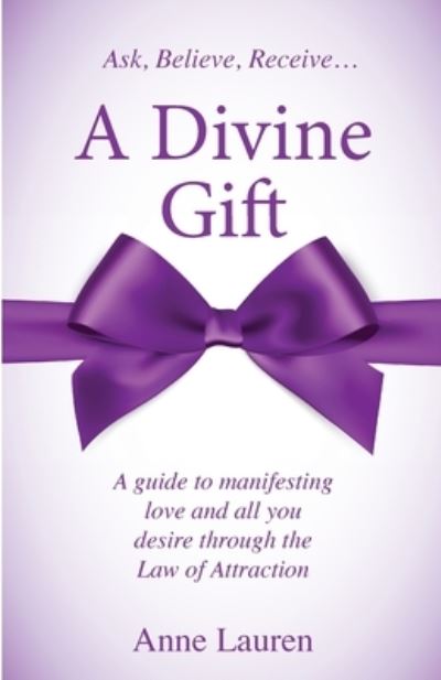 Cover for Anne Lauren · Divine Gift (Book) (2022)