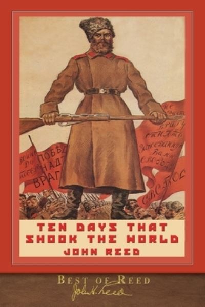 Cover for John Reed · Best of Reed: Ten Days that Shook the World (Paperback Book) (1920)