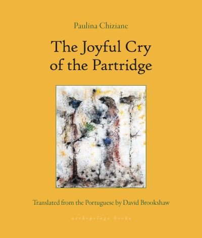 Cover for Paulina Chiziane · The Joyful Song of the Partridge (Paperback Book) (2024)