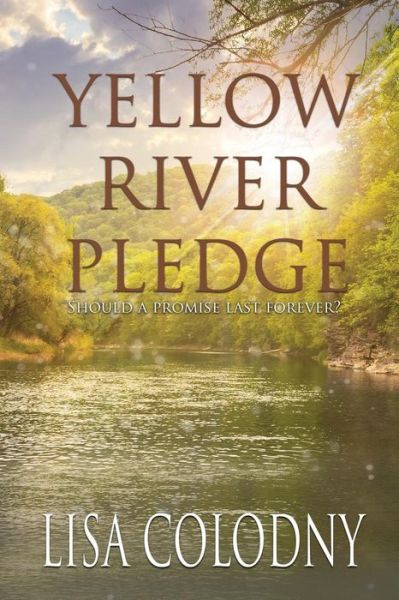 Cover for Lisa Colodny · Yellow River Pledge (Paperback Book) (2019)