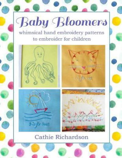 Cathie Richardson · Baby Bloomers (Paperback Book) (2017)