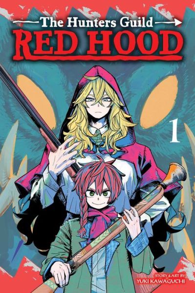 Cover for Yuki Kawaguchi · The Hunters Guild: Red Hood, Vol. 1 - The Hunters Guild: Red Hood (Paperback Bog) (2023)