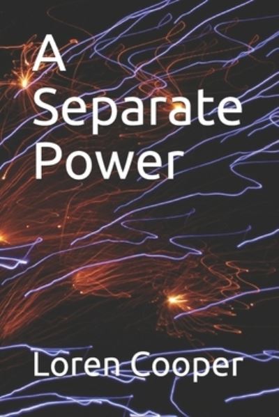 Cover for Loren Cooper · A Separate Power (Paperback Book) (2004)