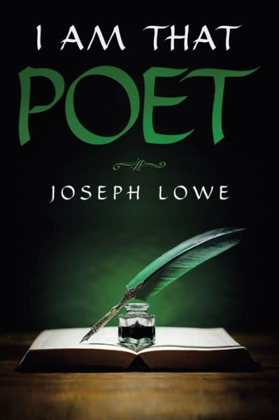 Cover for Joseph Lowe · I Am That Poet (Paperback Bog) (2021)