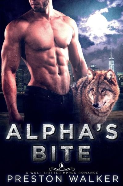 Cover for Preston Walker · Alpha's Bite (Paperback Book) (2018)