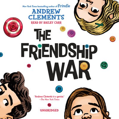 Cover for Andrew Clements · The Friendship War (CD) (2019)