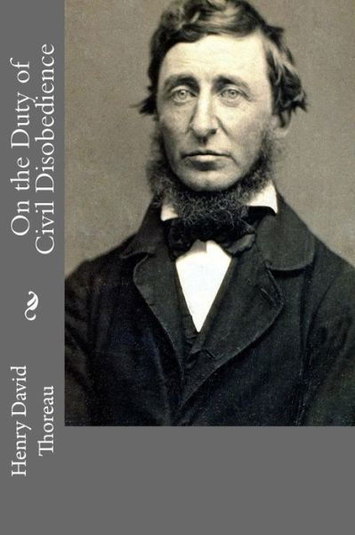 Cover for Henry David Thoreau · On the Duty of Civil Disobedience (Paperback Book) (2018)