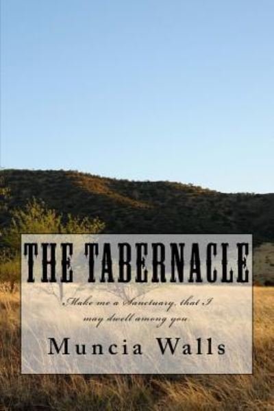 Cover for Muncia Walls · The Tabernacle (Paperback Bog) (2018)