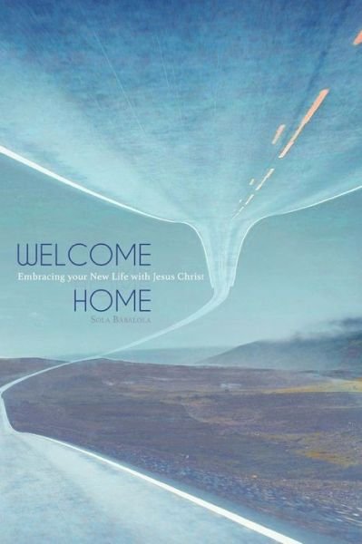 Cover for Sola Babalola · Welcome Home (Paperback Book) (2018)