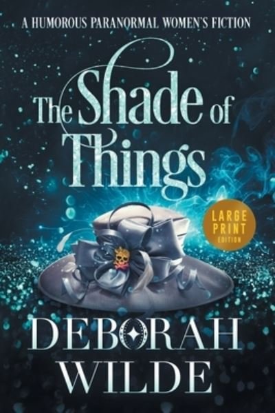 Cover for Deborah Wilde · Shade of Things (Buch) (2022)