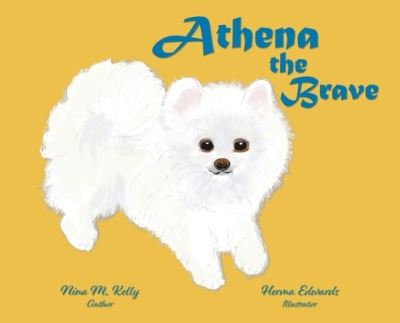 Cover for Nina M Kelly · Athena the Brave (Hardcover Book) (2022)