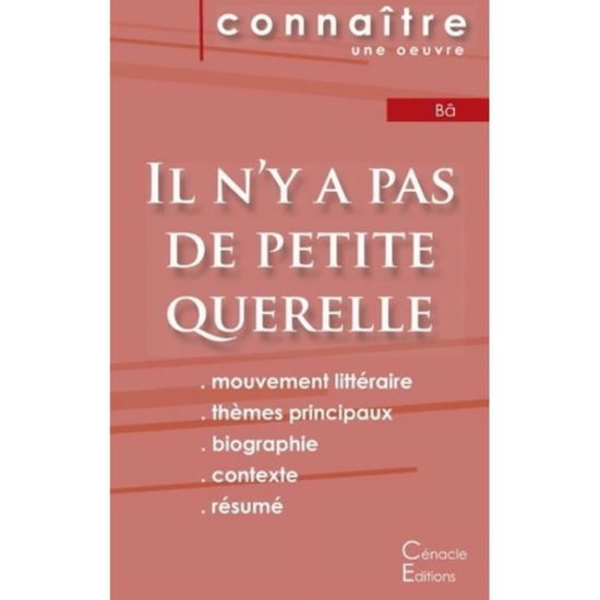 Cover for Amadou Hampâté Bâ · Fiche de lecture Il n'y a pas de petite querelle (Analyse litteraire de reference et resume complet) (Paperback Book) (2022)