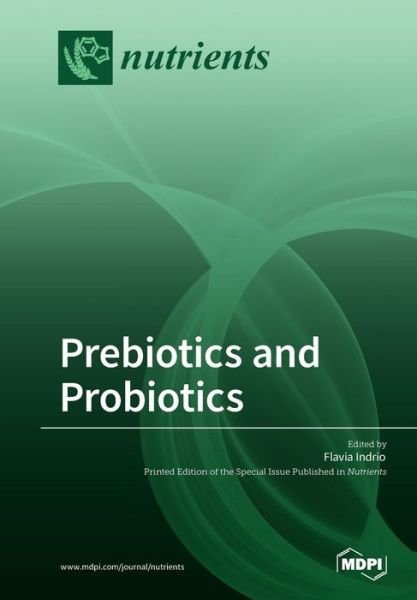 Cover for Flavia Indrio · Prebiotics and Probiotics (Paperback Book) (2018)