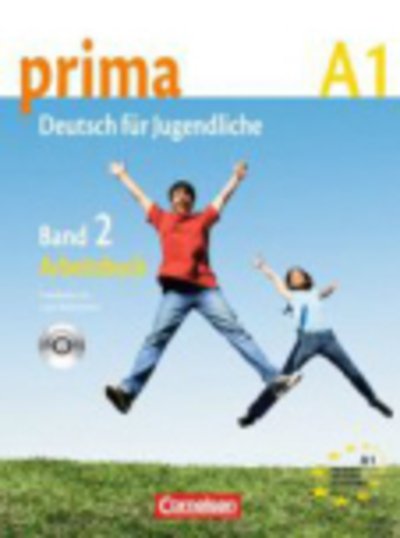 Cover for Friederike Jin, Lutz Rohrmann, Milena ZbrankovÃ¡ · Prima - Deutsch fur Jugendliche: Arbeitsbuch 2 mit CD (A1) (Book) (2007)