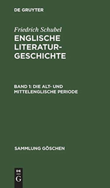 Cover for Friedrich Schubel · Die Alt- und Mittelenglische Periode (Book) (1967)