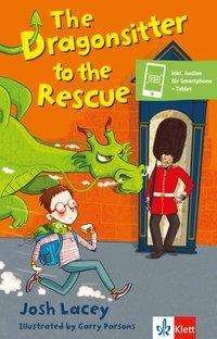 The Dragonsitter to the Rescue - Lacey - Livros -  - 9783125781689 - 
