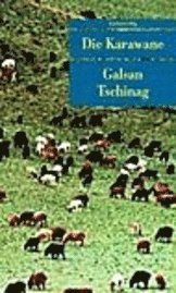 Cover for Galsan Tschinag · UT.268 Tschinag.Karawane (Bok)