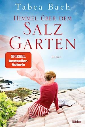 Cover for Tabea Bach · Himmel über dem Salzgarten (Book) (2022)
