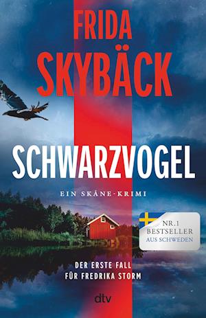 Schwarzvogel - Frida Skybäck - Livros - dtv Verlagsgesellschaft - 9783423263689 - 14 de setembro de 2023