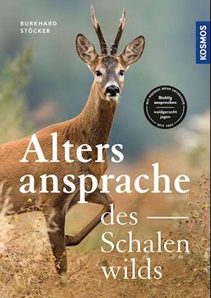 Cover for Burkhard Stöcker · Die Altersansprache des Schalenwilds (Bog) (2023)