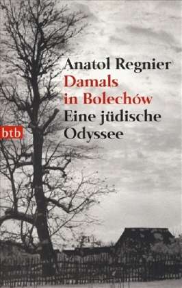 Cover for Anatol Regnier · Btb.72168 Regnier.damals In Bolechow (Book)