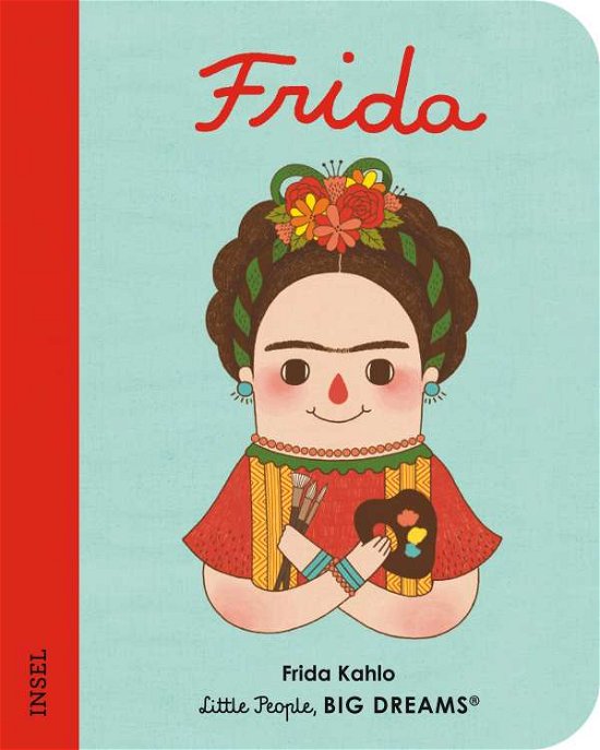 Cover for María Isabel Sánchez Vegara · Frida Kahlo (Tavlebog) (2021)