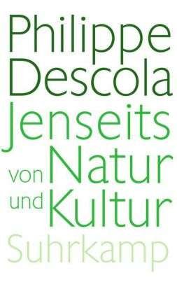 Cover for Philippe Descola · Jenseits Von Natur Und Kultur (Book)