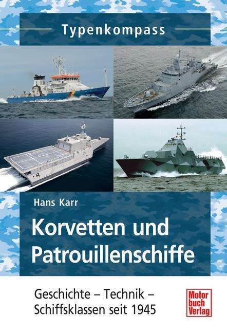 Cover for Hans Karr · Karr:korvetten U.patrouillenschiffe (Book)