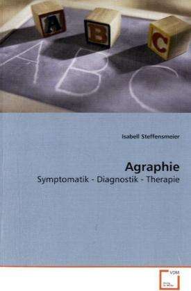 Cover for Steffensmeier · Agraphie (Book)