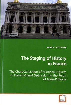 Cover for Pottinger · The Staging of History in Fra (Book)