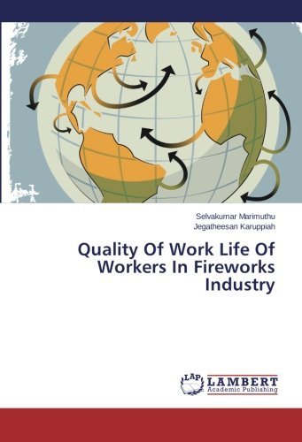 Jegatheesan Karuppiah · Quality of Work Life of Workers in Fireworks Industry (Paperback Book) (2014)