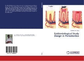 Epidemiological Study Design in Pe - Garg - Böcker -  - 9783659644689 - 